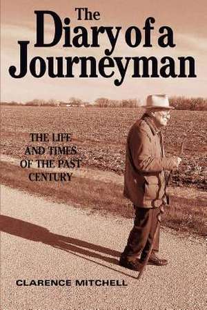 The Diary of a Journeyman de Mitchell, Clarence