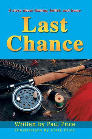 Last Chance de Paul Price