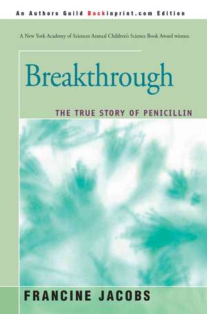 Breakthrough de Francine Jacobs