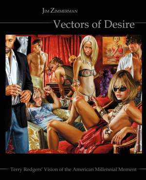 Vectors of Desire de Jim Zimmerman