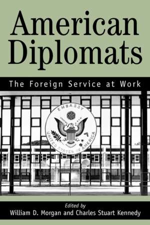 American Diplomats de Stuart C. Kennedy