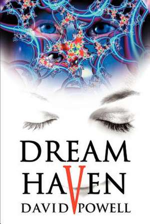 Dream Haven de David Powell