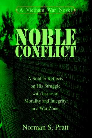 Noble Conflict de Norman S. Pratt