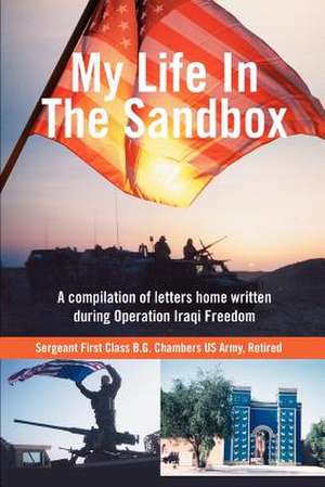 My Life in the Sandbox de B. G. Chambers