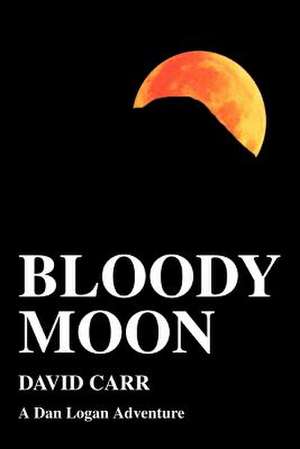 Bloody Moon de David Carr