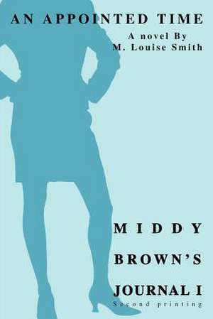 Middy Brown's Journal I de M. Louise Smith