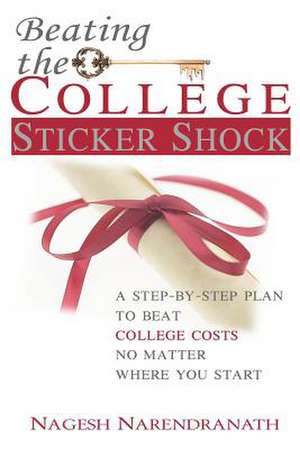 Beating the College Sticker Shock de Nagesh Narendranath