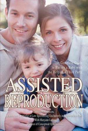 Assisted Reproduction de Theresa Marie Erickson