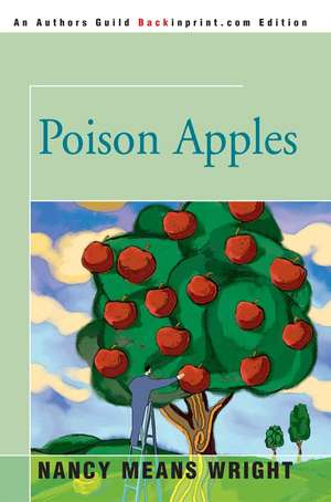 Poison Apples de Nancy Means Wright