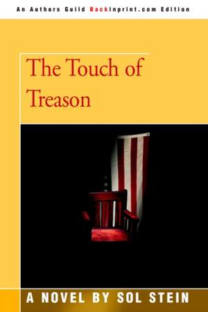 The Touch of Treason de Sol Stein