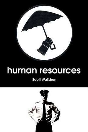 Human Resources de Scott Walldren