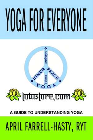 Yoga for Everyone de April Farrell-Hasty R. y. T.