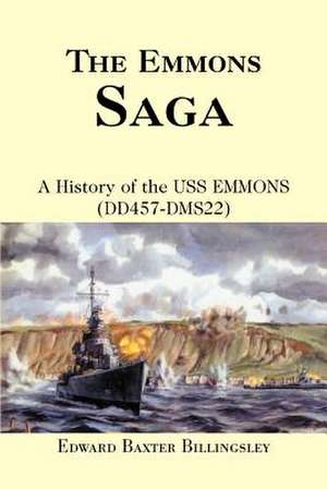 The Emmons Saga de Edward Baxter Billingsley