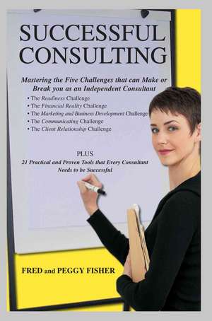 Successful Consulting de Fred Fisher