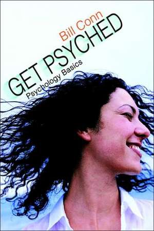 Get Psyched de Bill Conn