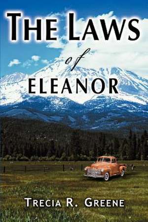 The Laws of Eleanor de Trecia R. Greene