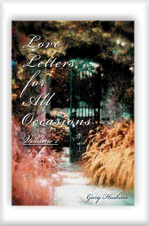 Love Letters for All Occasions de Gary Hoskins