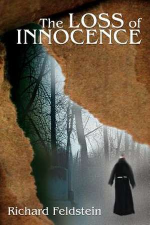 The Loss of Innocence de Richard Feldstein