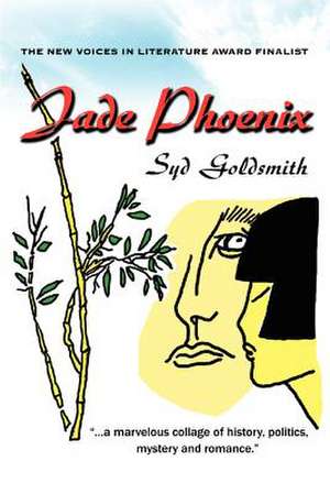 Jade Phoenix de Syd Goldsmith