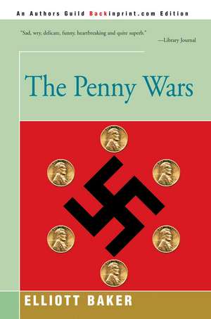 The Penny Wars de Elliott Baker