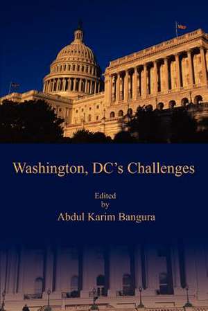 Washington, DC's Challenges de Abdul K. Bangura