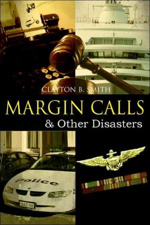 Margin Calls de Clayton B. Smith