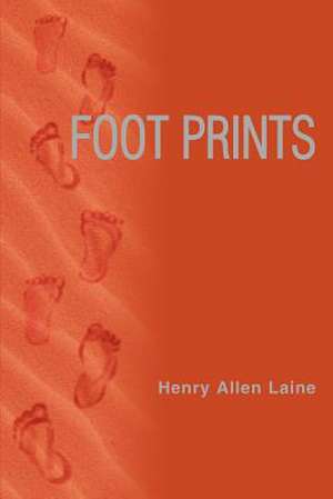 Foot Prints de Henry Allen Laine