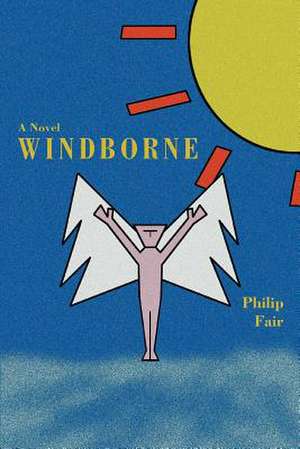 Windborne de Philip Fair