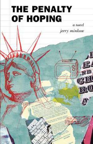 The Penalty of Hoping de Jerry Minkow