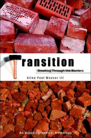 Transition de Allen Paul III Weaver