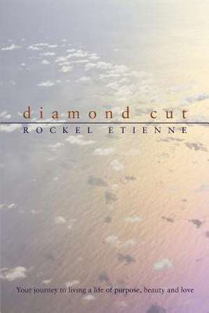 Diamond Cut de Rockel Etienne