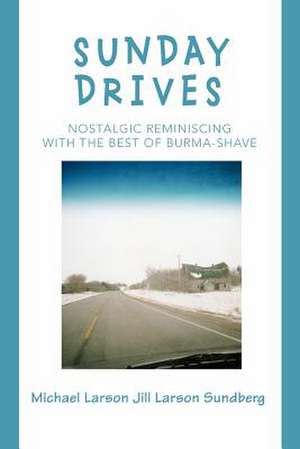 Sunday Drives de Michael Larson