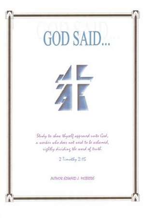 God Said de Edward J. McBride