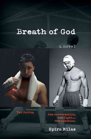 Breath of God de Spiro Milas