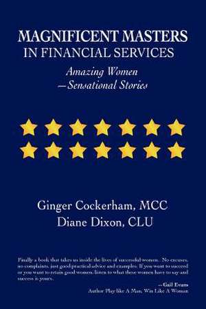 Magnificent Masters in Financial Services de Ginger Cockerham