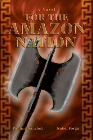 For the Amazon Nation de Paulina Sanchez