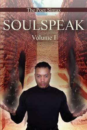 Soulspeak de The Poet Sintax