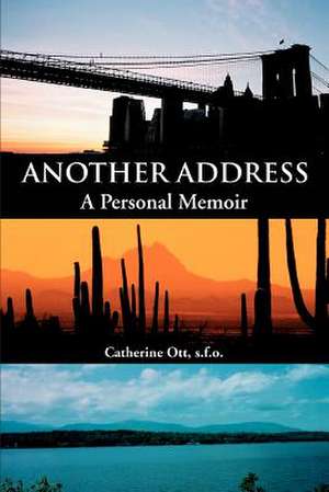 Another Address de S. F. O. Catherine Ott