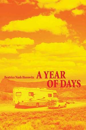 A Year of Days de Beatrice Nash Horowitz