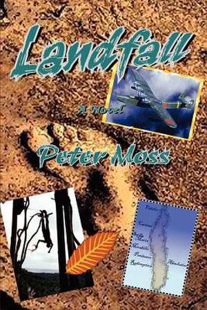 Landfall de Peter Moss