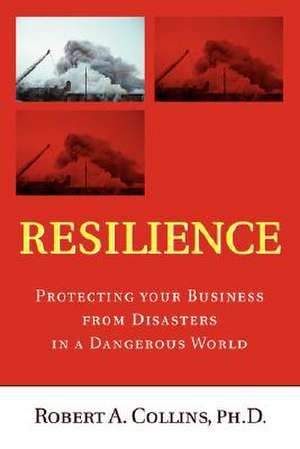 Resilience de Ph. D. Robert a. Collins