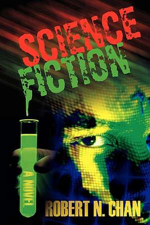 Science Fiction de Robert N. Chan