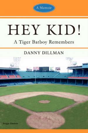 Hey Kid! de Danny Dillman