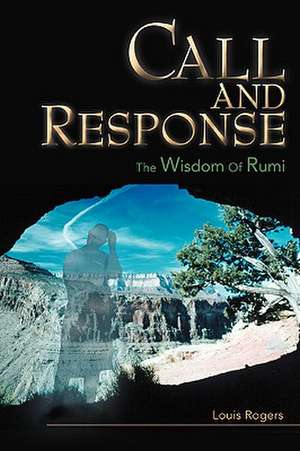 Call and Response de Louis J. Rogers