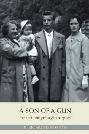 A Son of a Gun de P. Sigmund Roseth