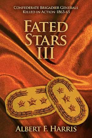 Fated Stars III de Albert F. Harris