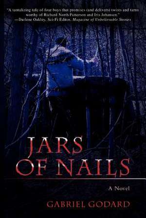 Jars of Nails de Gabriel Godard