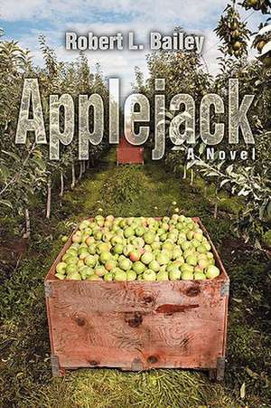 Applejack de Robert L. Bailey