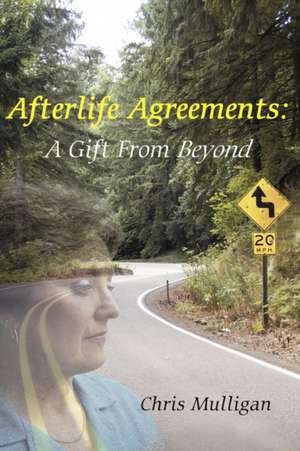 Afterlife Agreements de Chris Mulligan