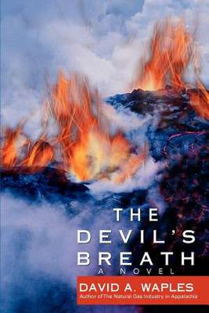 The Devil's Breath de David A. Waples